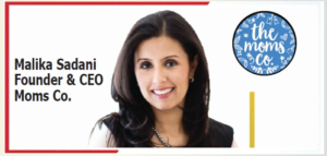 Malika Sadani, co-founder and CEO of The Moms Co., alongside The Moms Co. logo, representing India's leading toxin-free mom and baby care brand.