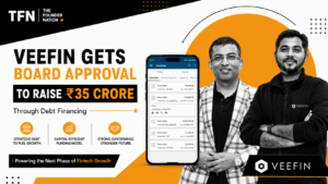 Veefin founders after the fintech company received board approval to raise ₹35 crore through debt financing to support business expansion.