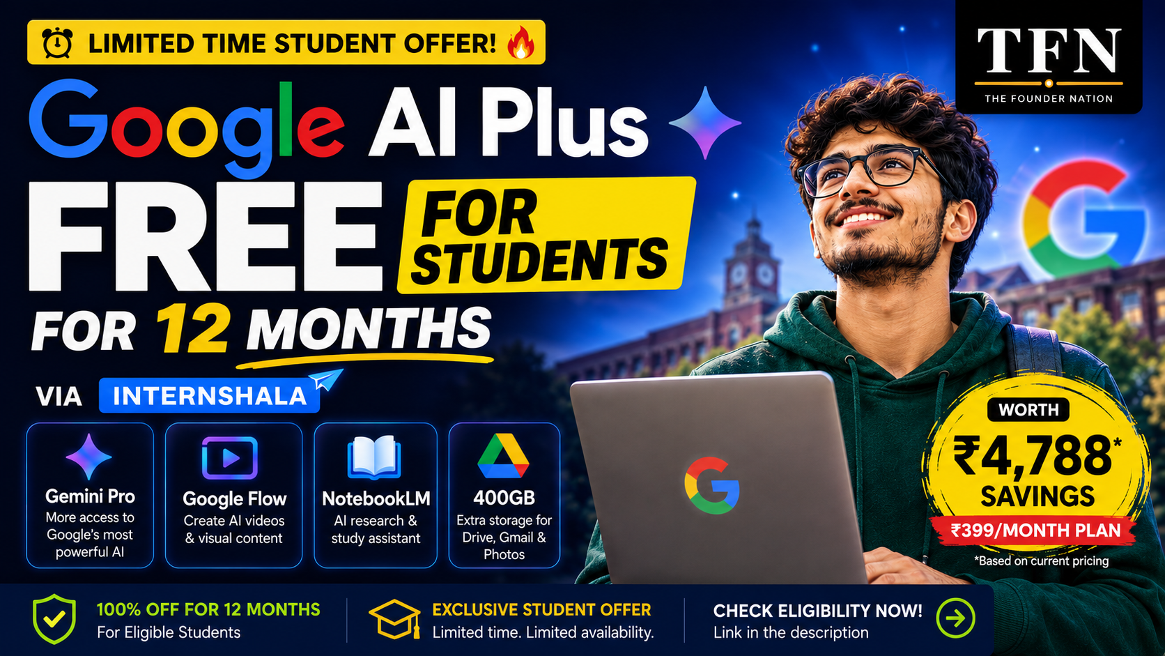 Google AI Plus free for students for 12 months via Internshala, featuring Gemini, Google Flow, NotebookLM and 400GB storage