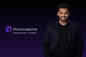 Showcaseme founder Aravind Nethi featured in a professional promotional visual.
