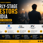 Early Stage Investors in India: 5 Investors Every Founder Should Know