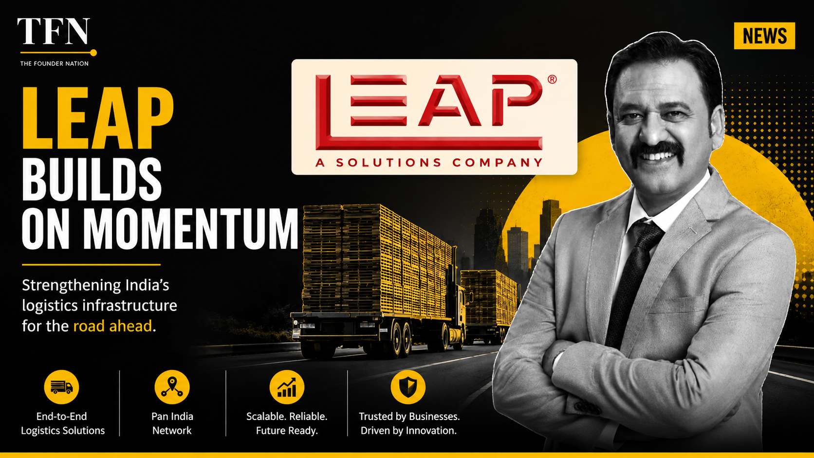 LEAP logistics solutions company and founder featured in a TFN editorial graphic