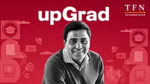 Founder associated with upGrad featured in a TFN graphic highlighting the Indian edtech company's growth and business journey.
