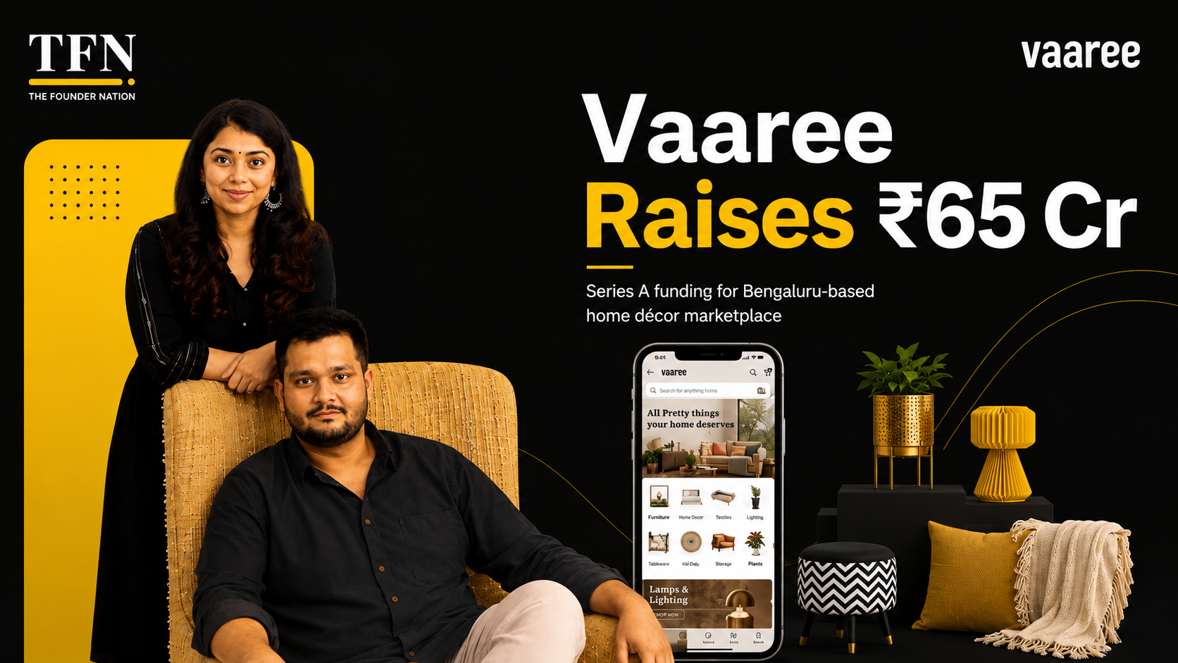 Editorial illustration featuring Vaaree founders and home décor products highlighting the startup’s ₹65 crore Series A funding round and growth in India’s home décor marketplace.