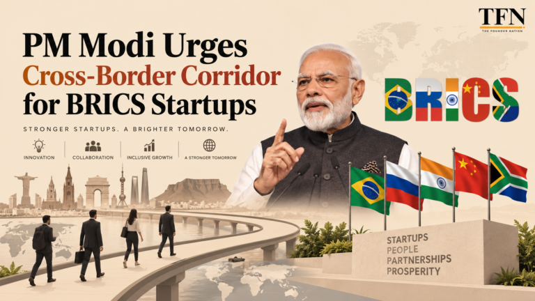 PM Modi Urges Cross-Border Corridor for BRICS Startups