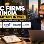 How to Approach VCs in India in 2026: 5 Early-Stage Funds, Cheque Sizes, Eligibility, Portfolio, Application Process and Fundraising Strategy